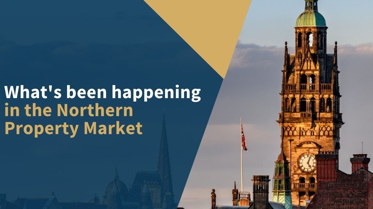What's been happening in the Northern Property Market so far in 2022