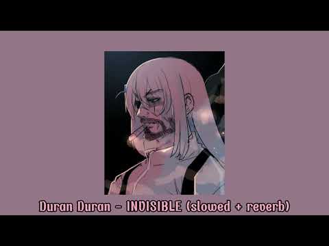 Duran Duran INVISIBLE Slowed Reverb 