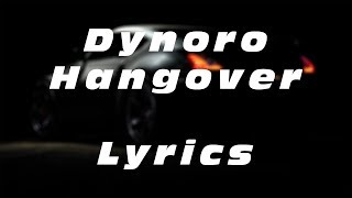 Dynoro - Hangover | Lyrics (Bass Boosted) Resimi