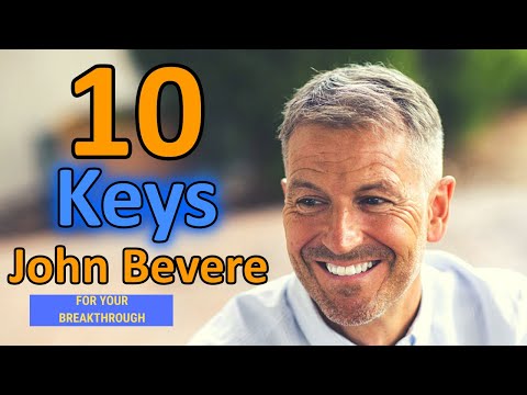 John Bevere (Secrets) - 10 Keys For Your Breakthrough Official