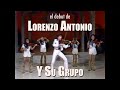 Debut De Lorenzo Antonio Y Su Grupo - "Don Diddly"