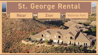 Canyon Villas At Coral Ridge Gateway to Zion National Park!