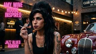 Amy Winehouse  Inspired Jazz & Blues Reborn I Classic Soul 🌹 Original Music by Neon Romance