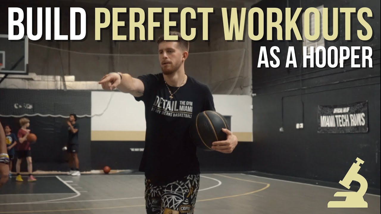 How to Build the PERFECT Basketball Workout - YouTube
