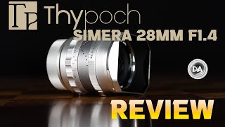 Thypoch Simera 28mm F1.4 MMount Review | Does it Have the Leica Vibe?