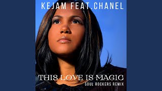 This Love Is Magic (Soul Rockers Remix)