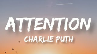 Attention | Charlie Puth | Lyrics Video