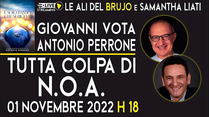 TUTTA COLPA DI N.O.A. Con Antonio Perrone e Giovan...