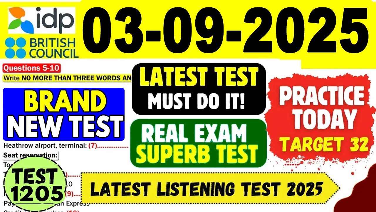 IELTS Listening Practice Test 2025 with Answers | 03.09.2025 | Test No - 1205