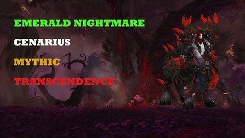 Transcendence vs Cenarius Mythic