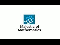 *Majestic of Mathematics*
