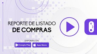 ¿Cómo obtener el reporte de listado de compras? screenshot 5