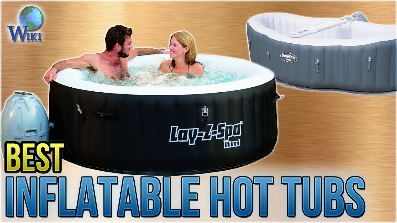 7 Best Inflatable Hot Tubs 2018