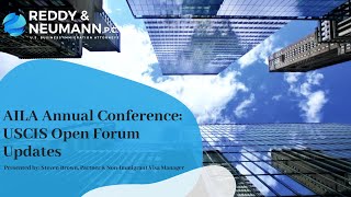 AILA Annual Conference: USCIS Open Forum Updates