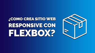 ¿Que es FlexBox Guia sobre FlexBox