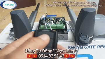 Hướng dẫn lắp đặt mô tơ cổng tự động . Tay đòn Powertech Đài Loan