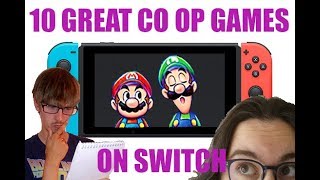 Top 10 Co Op games on Nintendo Switch