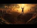 (Blues) Psalms 40 - Faith Persevering in Trial