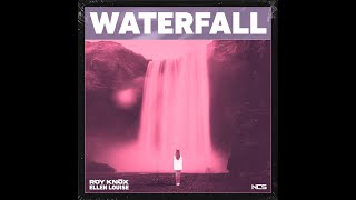 Video thumbnail of "ROY KNOX - Waterfall (feat. Ellen Louise) [Extended Mix] | NCS Release"