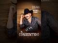 #ElConsentido de @joansebastian este jueves