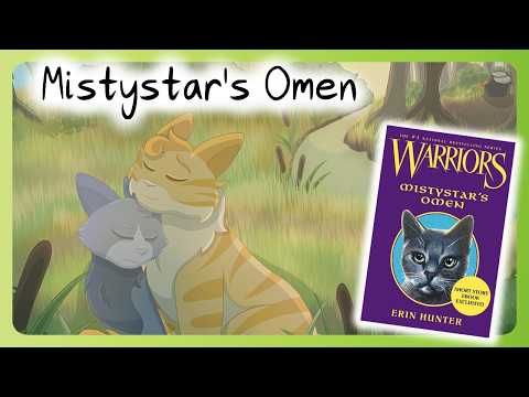 Mistystar's Omen – Trip Through Time | Warriors Analysis