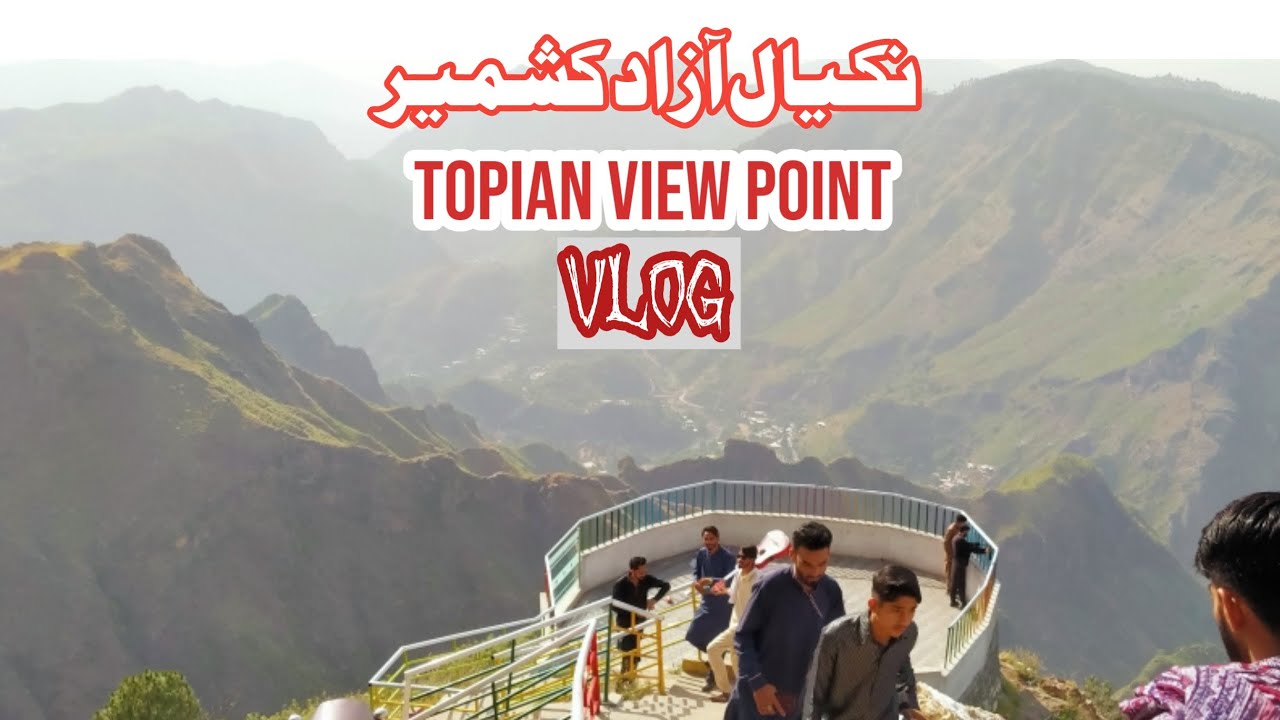 nakyal-topian-view-point-nakyal-azad-kashmir-youtube