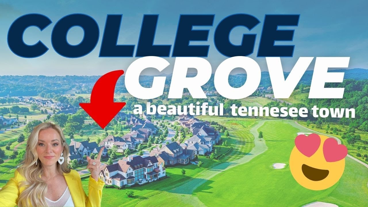 COLLEGE GROVE, TN All you need to know if considering a move! [[2023