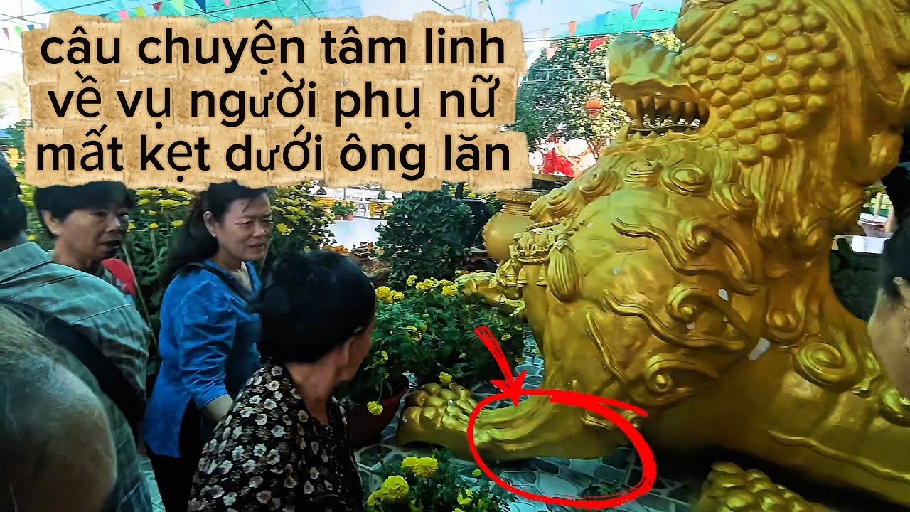 Câu chuyện tâm linh về người phụ nữ mất k.ẹ.t dưới ông lân ở dinh sơn trung an giang 
