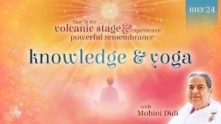 July 24, 2026 - Mohini Didi - Knowledge and yoga