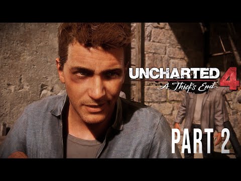 Uncharted 4 : A Thief's End Walkthrough Gameplay Part 2 | Infernal Place | 4K 60fps PC