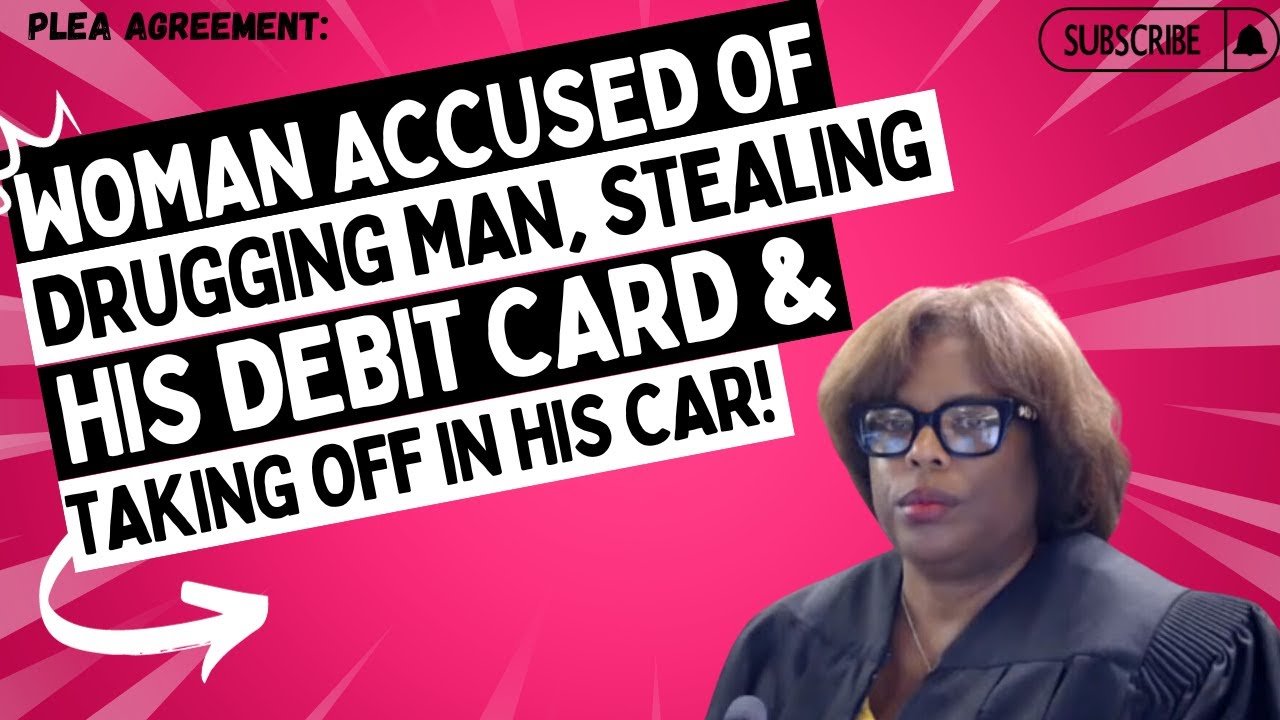 Woman Accused Of DRUGGING Man, STEALING His Debit Card, & Taking Off In His CAR!