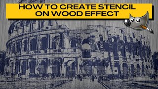 Give Your Photos a 'Stencil on Wood' Effect Using GIMP