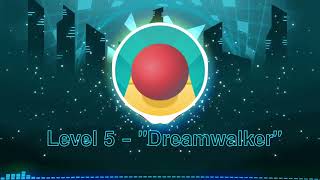 [Rolling Sky Remake] - Level 5: Dreamwalker Music Teaser (w/ theme change !)
