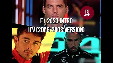 2023 F1 Intro (ITV Version)