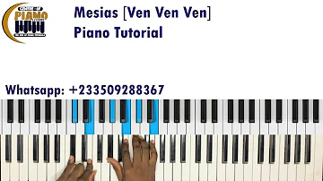 How to Play Mesias [Ven Ven Ven] on Piano— Averly Morillo
