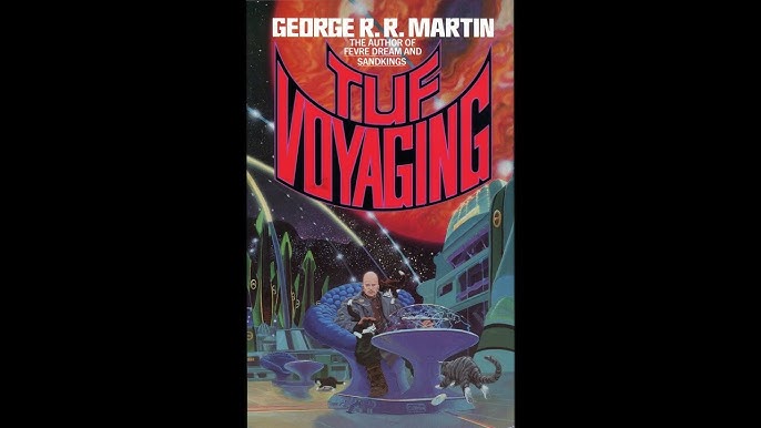 Tuf Voyaging by George R. R. Martin: 9780345537997