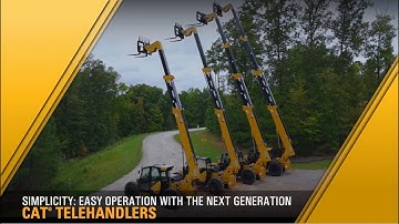 Simplicity – Easy Operation on the Next Generation Cat® Telehandlers