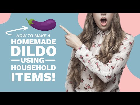 So Today I Made Myself a Homemade Dildo... (Spoiler: It was Amazing!)