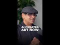 AI creates art now