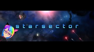 STARSECTOR TRYING REMNANT WEAPON AND IT WAS SCARYYYYYY FLASHBANG WARNING