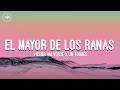 Victor Valverde x JR Torres - El Mayor de Los Ranas (Letra)