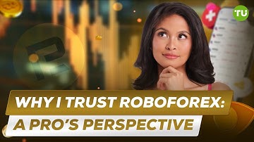 Trust is everything: a professional’s perspective on trading with RoboForex