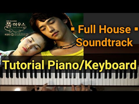 full-house-sound-track-'why'-|tutorial-piano/keyboard-|-belajar-piano/keyboard-mudah&cepat.