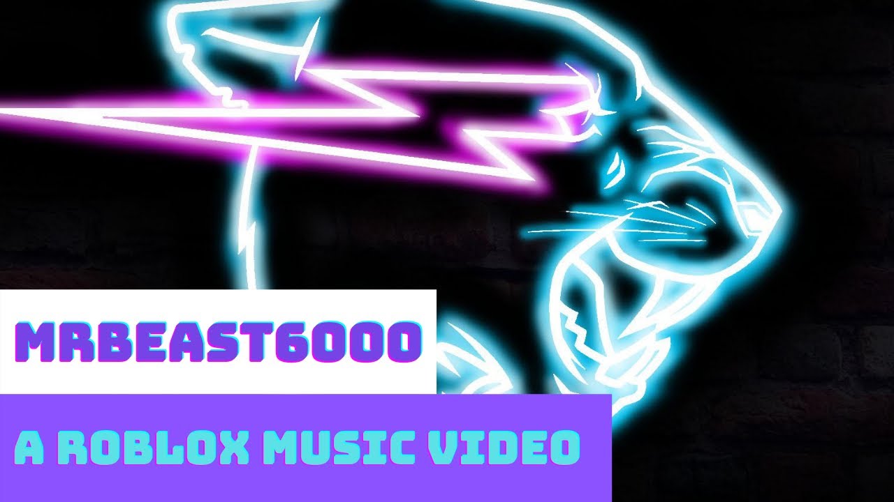 MrBeast6000 Roblox Music Video MrBeast YouTube