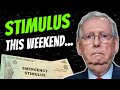 THIS WEEKEND! Second Stimulus Check Update & Stimulus Package Update (Congress Did It Again!) Dec 18