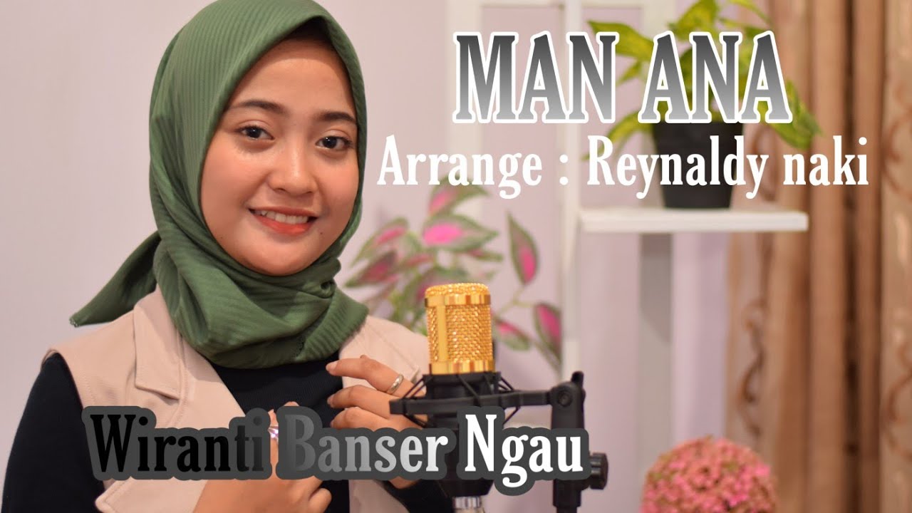 MAN ANA - Ai Khodijah,  SABYAN || Cover Wiranti