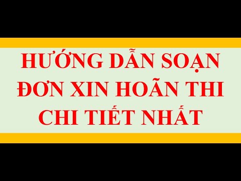 MẪU ĐƠN XIN HOÃN THI CHI TIẾT DÀNH CHO SINH VIÊN