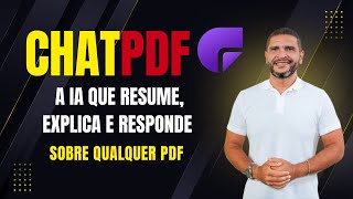 ChatPDF: A IA Que Resume, Explica e Responde Sobre Qualquer PDF