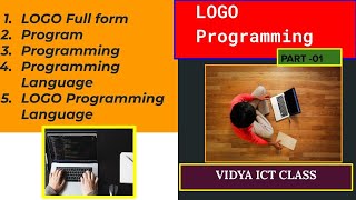 LOGO PROGRAMMING - PART  01|ICT CLASS