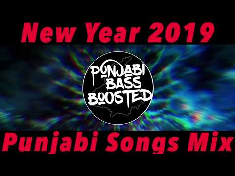 Best Of 2018 | Punjabi Songs 2018 Mashup | New Year 2019 Mix | PUNJABI BASS BOOSTED